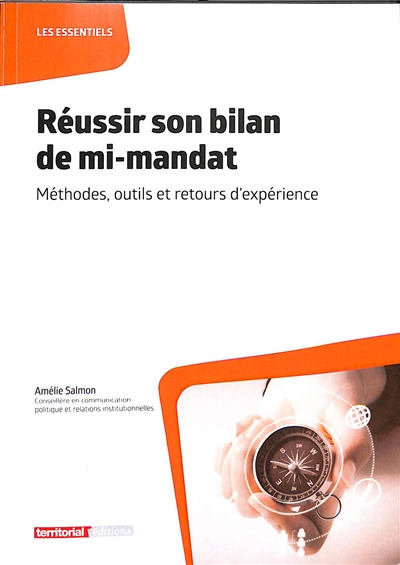 Réussir son bilan de mi-mandat : méthodes, outils et retours d'expérience
