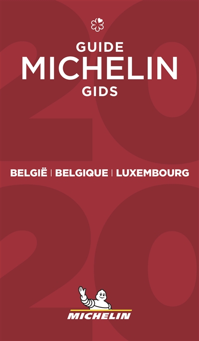 Belgique, Luxembourg : guide Michelin 2020. België, Luxembourg : Michelin gids 2020
