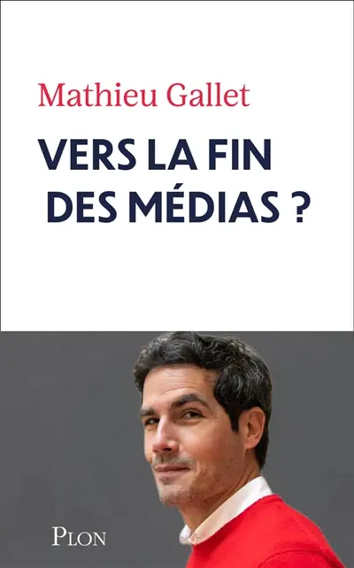 Vers la fin des médias ?