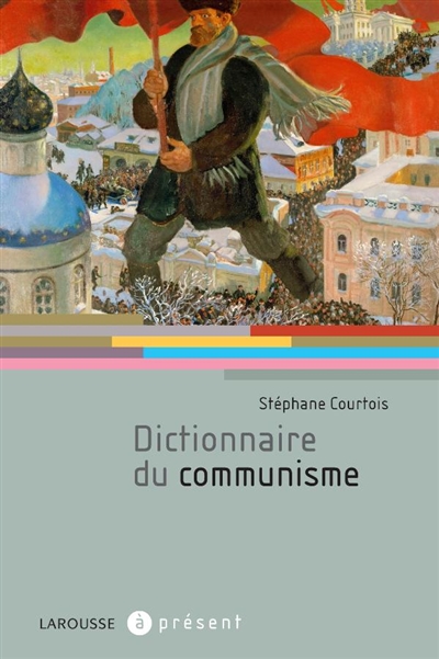 Dictionnaire du communisme