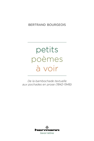 Petits poèmes à voir : de la bambochade textuelle aux pochades en prose (1842-1948)