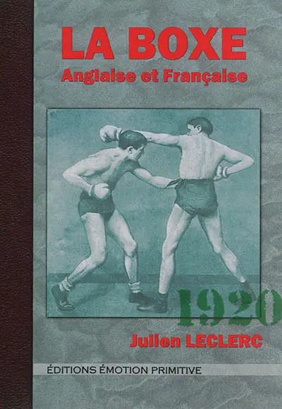 La boxe anglaise et française