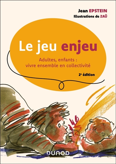 Le jeu enjeu : adultes,...