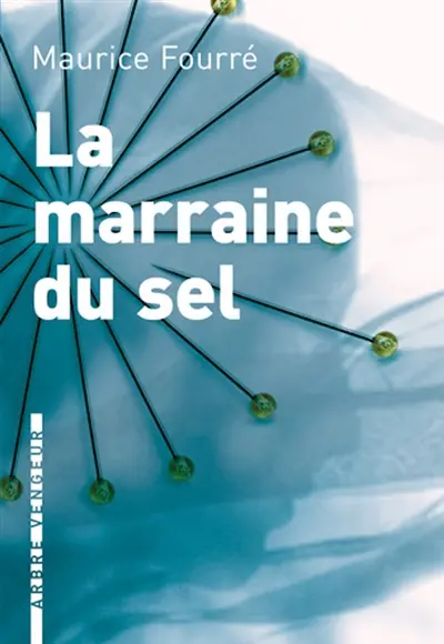 La marraine du sel