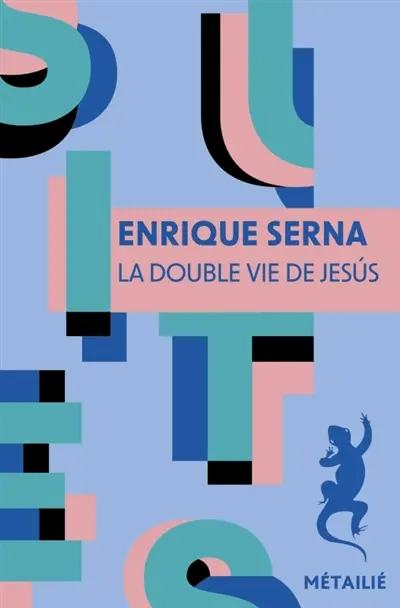 La double vie de Jesus La double vie de Jesus