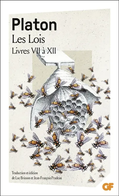 Les lois. Livres VII à XII