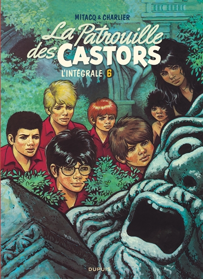 La patrouille des castors : l'intégrale. Vol. 6. 1978-1983