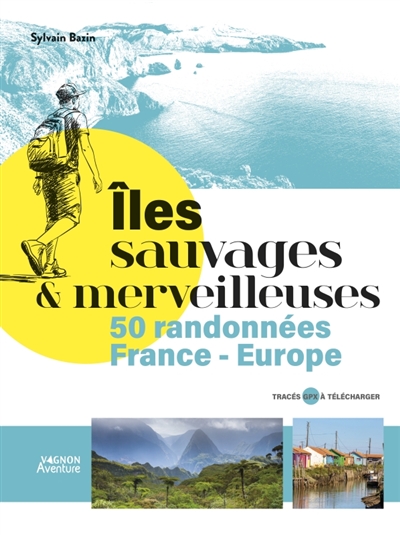 Iles sauvages et...