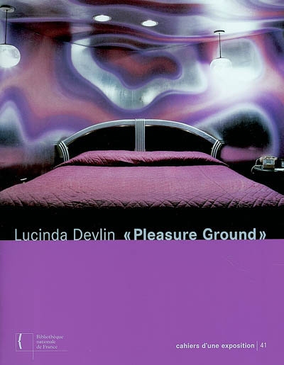 Lucinda Devlin, Pleasure ground : exposition, Paris, Bibliothèque nationale de France (site Richelieu), 13 novembre-31 décembre 2002