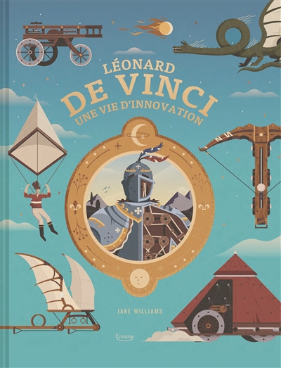 Léonard de Vinci, une vie d'innovation