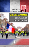 Gilets Jaunes : Les racines de la colère
