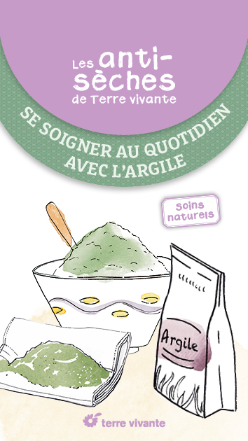 Se soigner au quotidien avec l'argile : soins naturels