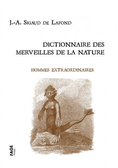 Dictionnaire des merveilles de la nature. Hommes extraordinaires