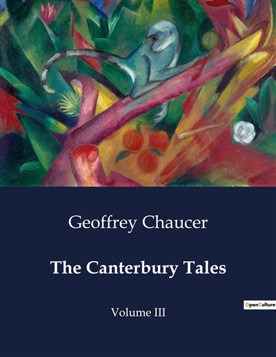 The Canterbury Tales : Volume III