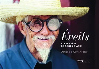 Eveils : 130 pensées de sages d'Asie
