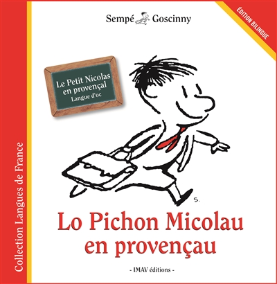 Lo Pichon Micolau en provençau. Le Petit Nicolas en provençal