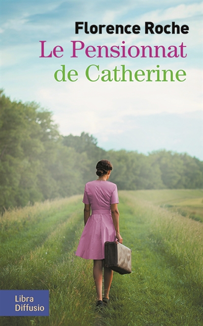 Le pensionnat de Catherine
