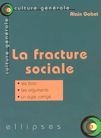 La fracture sociale