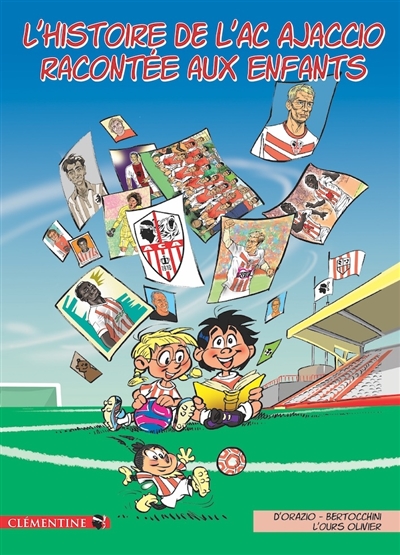 L'histoire de l'AC Ajaccio racontée aux enfants