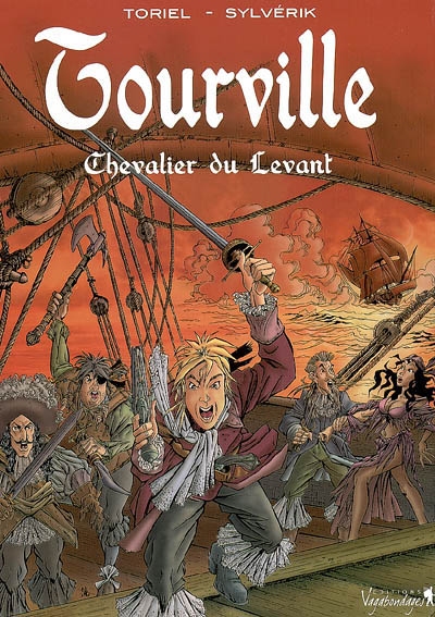 Tourville - Chevalier du levant Tome 1
