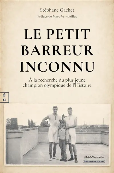Le petit barreur inconnu : à la recherche du plus jeune champion olympique de l'histoire