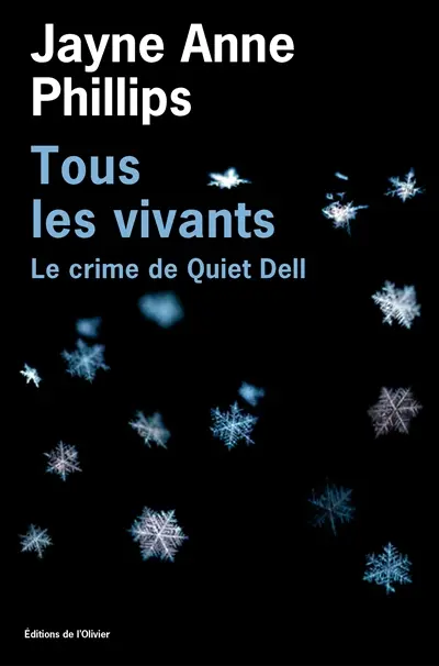 Tous les vivants : le crime de Quiet Dell