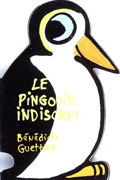 Le pingouin indiscret