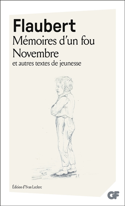 Mémoires d'un fou. Novembre : et autres textes de jeunesse