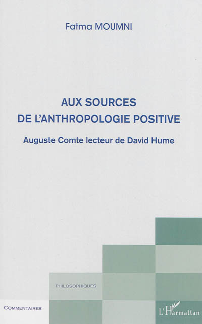 Aux sources de l'anthropologie positive : Auguste Comte lecteur de David Hume