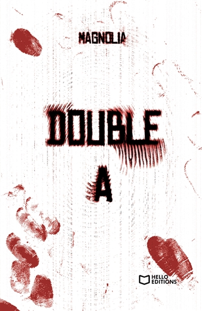 Double A : Tome I