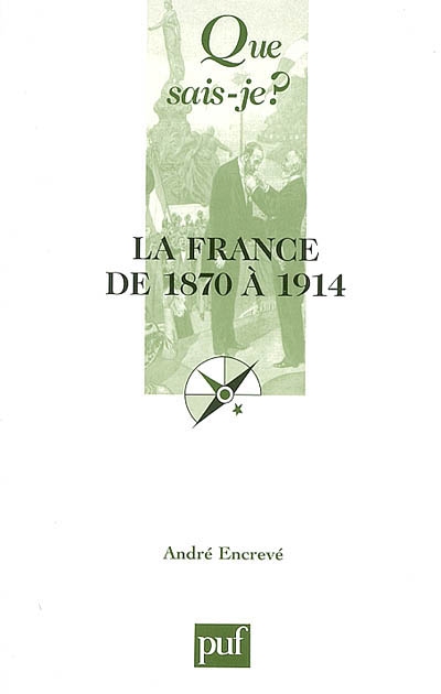 La France de 1870 à 1914 : les succès de la République