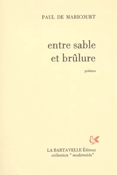 Entre sable et brûlure : poèmes