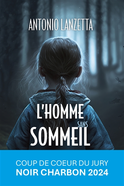 L'homme sans sommeil : thriller