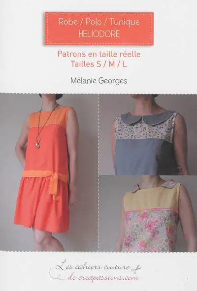 Robe, polo, tunique Héliodore : patrons en taille réelle, tailles S, M, L