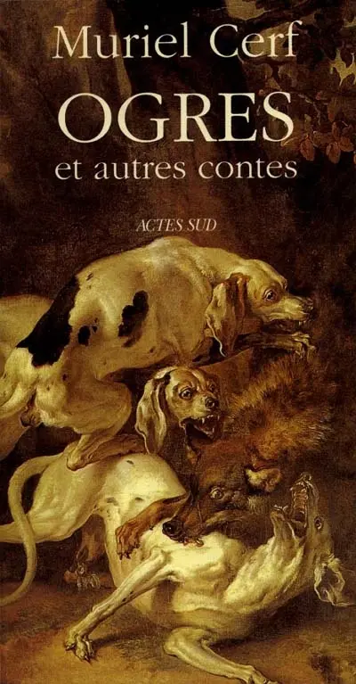 Ogres : et autres contes