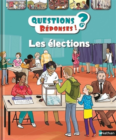 Questions-Réponses 7+: Les élections