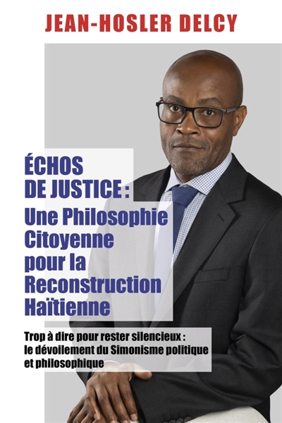 Echos de Justice : Une...