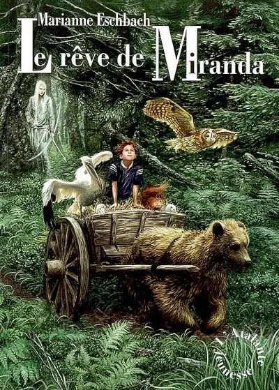Le rêve de Miranda