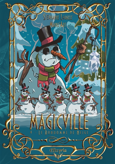 Magicville : 4 : Le Bonhomme de neige