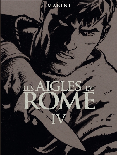 Les aigles de Rome. Vol. 4