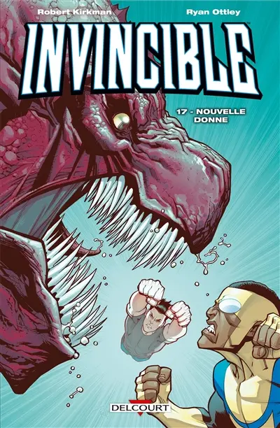 Invincible. Vol. 17. Nouvelle donne