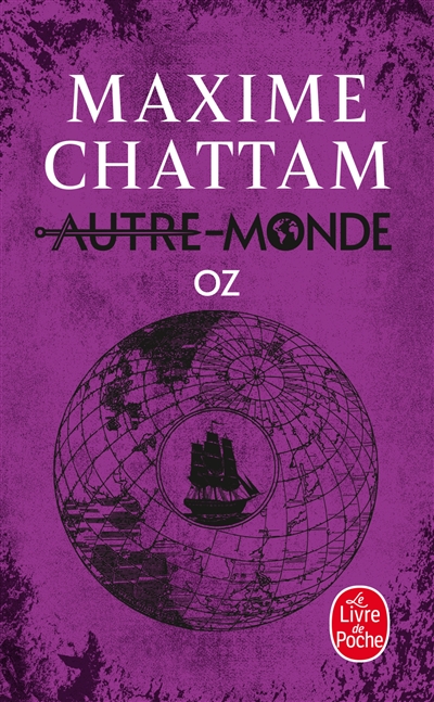 Autre-monde. Vol. 5. Oz