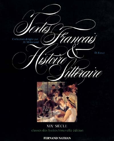 Textes français et histoire littéraire. Vol. 3. 19e siècle