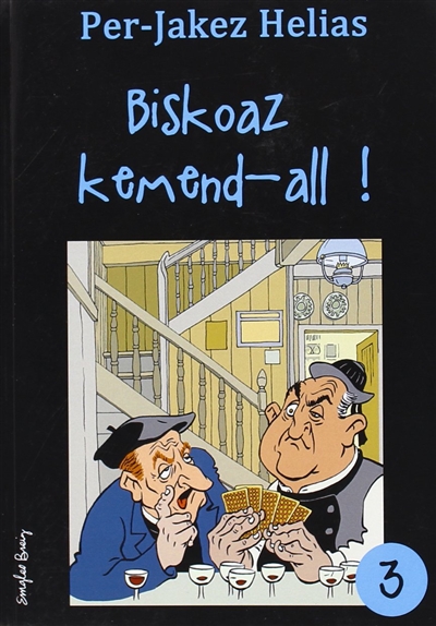 Biskoaz kemend-all !. Vol. 3