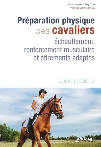 Préparation physique des cavaliers : échauffement, renforcement musculaire et étirements adaptés