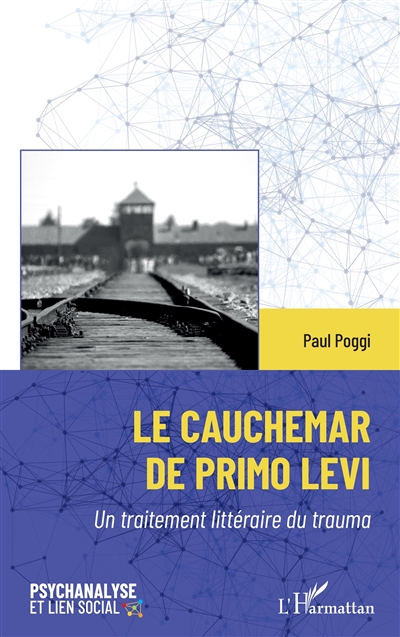 Le cauchemar de Primo Levi : un traitement littéraire du trauma