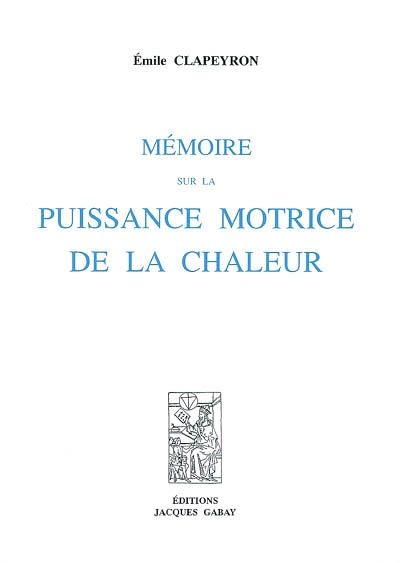 Mémoire sur la puissance motrice de la chaleur