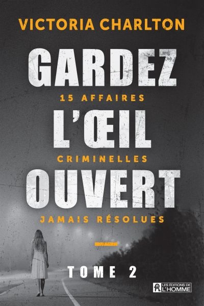 15 affaires criminelles...