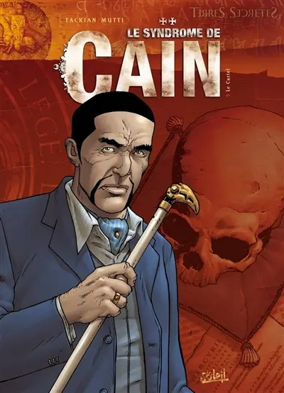 Le syndrome de Caïn. Vol. 5. Le cartel