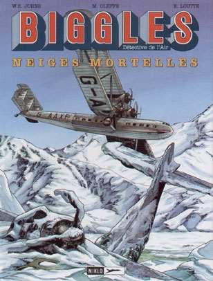 Biggles : détective de l'air. Vol. 11. Neiges mortelles